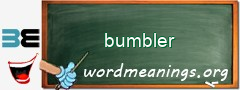 WordMeaning blackboard for bumbler